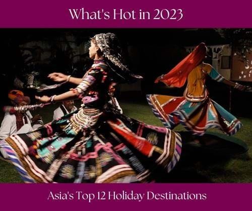 What's Hot in Asia for 2023